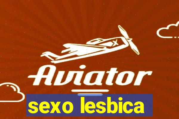 sexo lesbica